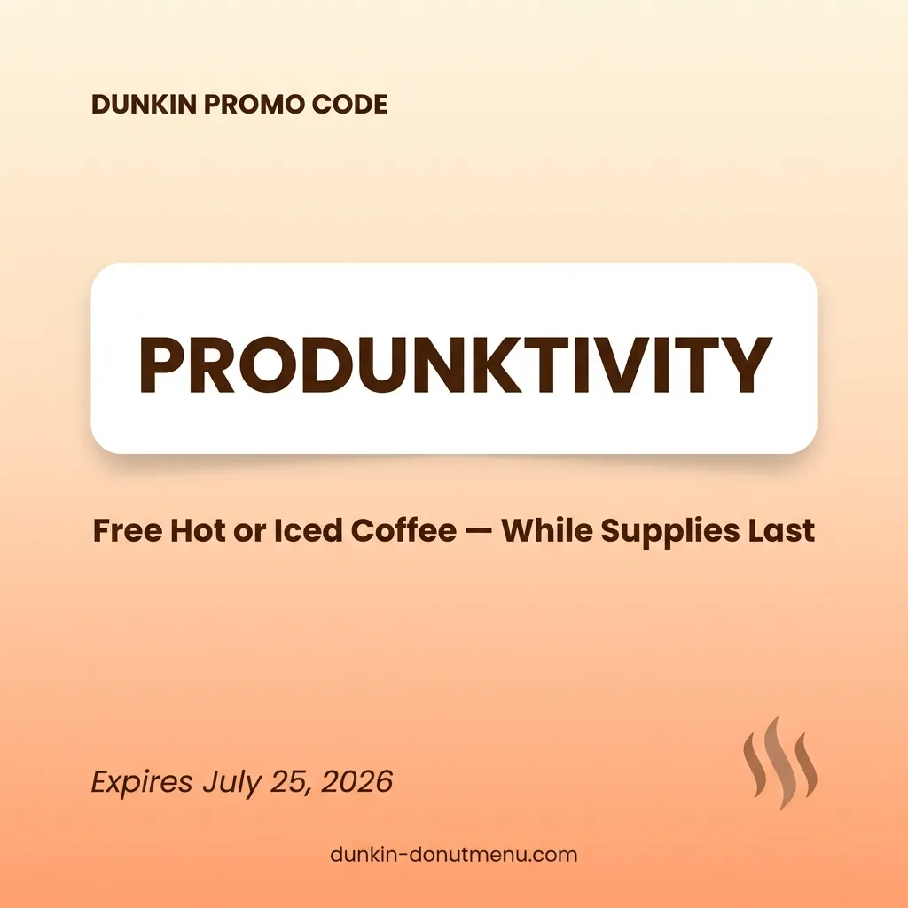 Dunkin promo code PRODUNKTIVITY for free hot or iced coffee while supplies last